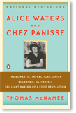 Alice Waters and Chez Panisse, by Thomas McNamee