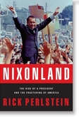 Nixonland, by Rick Perlstein